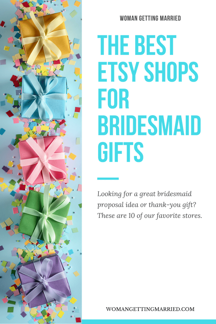 10 of the Best Etsy Shops for Bridesmaid Gifts Woman Getting Married