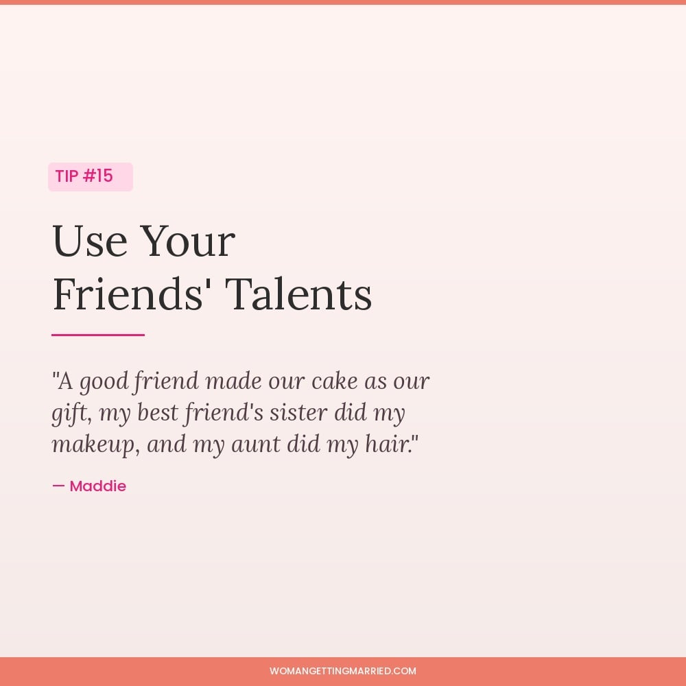 wedding budget tip ask talented friends to contribute their skills as a gift