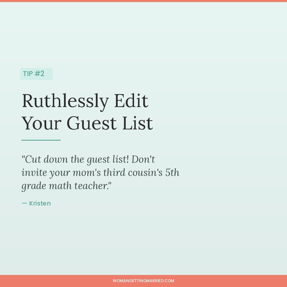 wedding budget tip cut down your guest list to save money