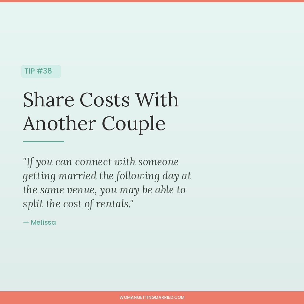 wedding budget tip share rental costs with another couple at the same venue