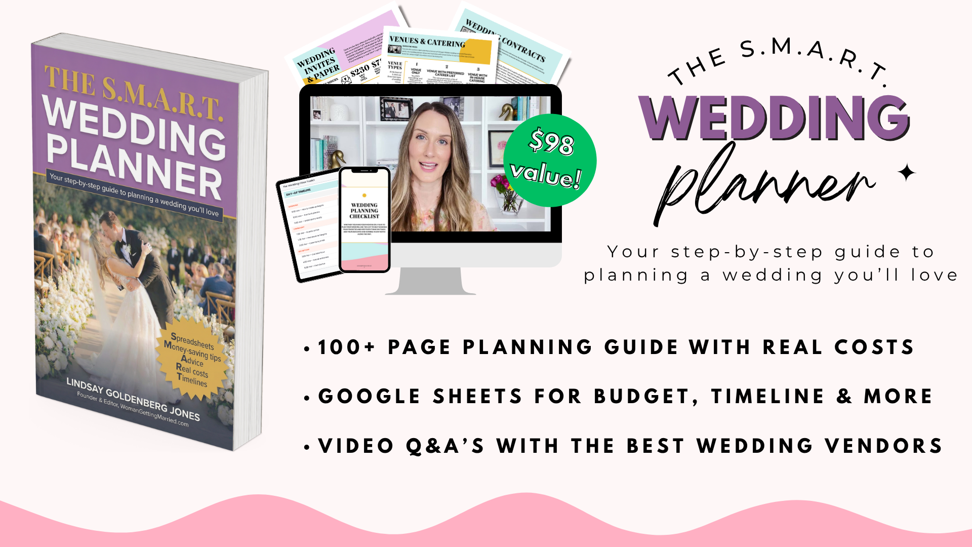 The S.M.A.R.T. Wedding Planner &mdash; guide, spreadsheets, and expert videos