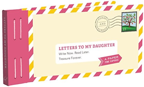 Letters to My Daughter write now read later keepsake book