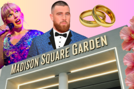 Taylor Swift and Travis Kelce wedding rumors at Madison Square Garden